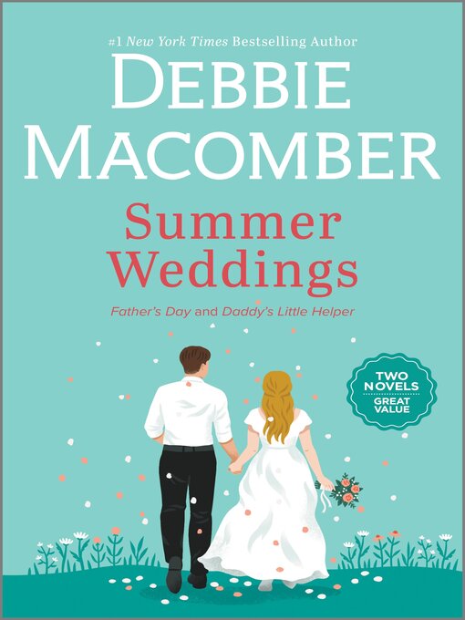 Title details for Summer Weddings by Debbie Macomber - Available